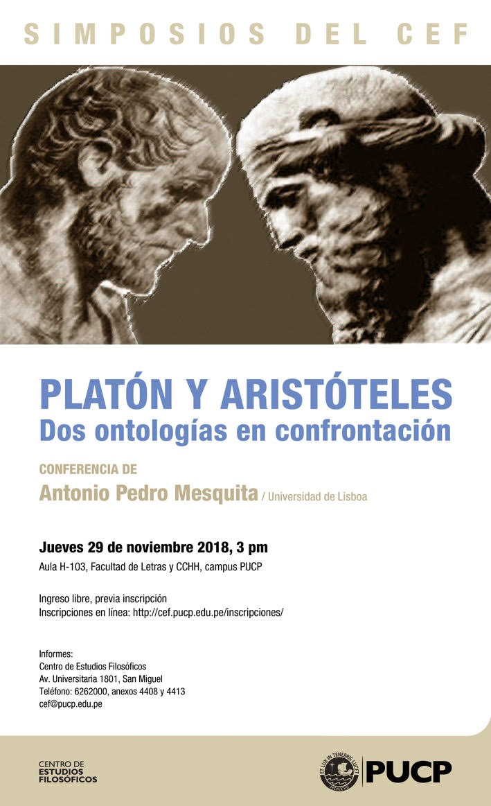 Simposios del CEF. Conferencia “Platón y Aristóteles: dos ontologías en confrontación” de Antonio Pedro Mesquita (Universidad de Lisboa)