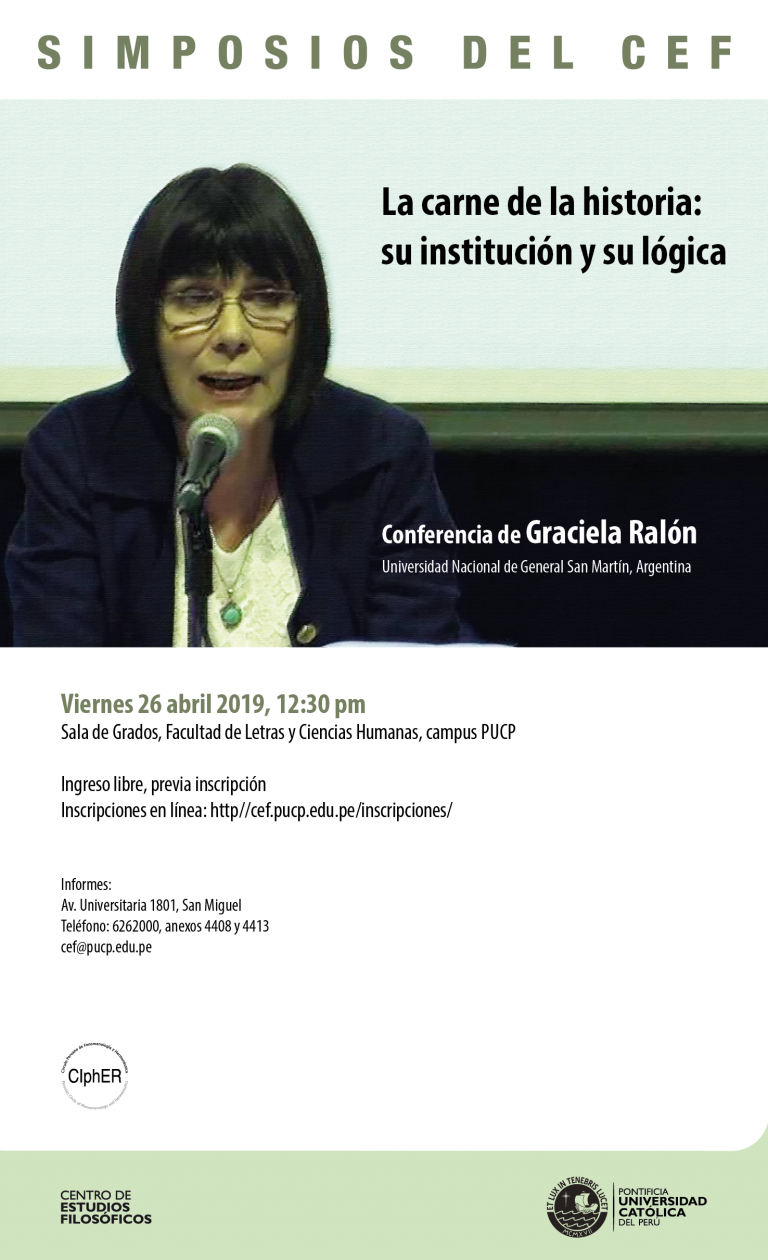 Simposios del CEF. Conferencia “La carne de la historia: su institución y su lógica” de Graciela Ralón (Universidad Nacional de General San Martín, Argentina)