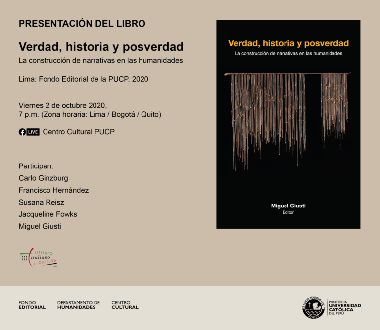 Presentación del libro “Verdad, historia y posverdad. La construcción de narrativas en las humanidades”, editado por Miguel Giusti