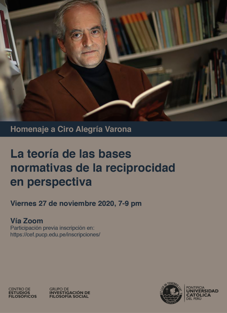 La teoría de las bases normativas de la reciprocidad en perspectiva. Homenaje a Ciro Alegría Varona